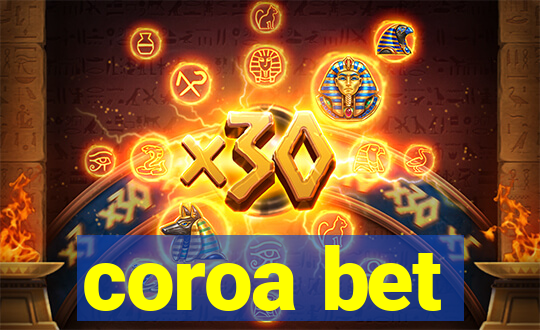 coroa bet